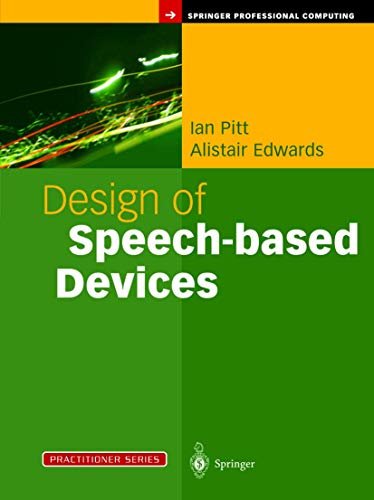 Design of Speech-Based Devices: a Practical Guide
