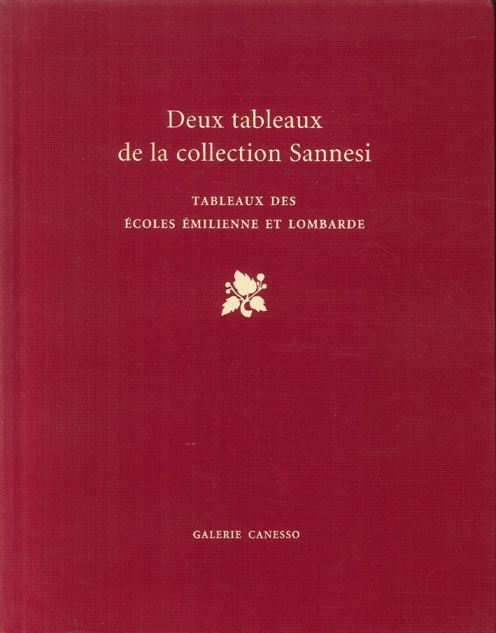 Deux Tableaux De la Collection Sannesi