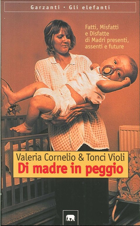 Di Madre in Peggio