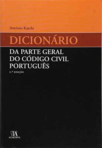 Dicionario Da Parte Geral Do Codigo Civil Portugues (Em Portuguese …