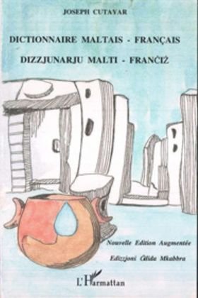 Dictionnaire Maltais-Français : Dizzjunarju Malti-Franciz