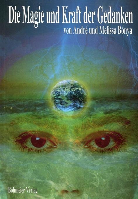 Die Magie Und Kraft Der Gedanken: Rezepte Für Erfolg, Glück, …