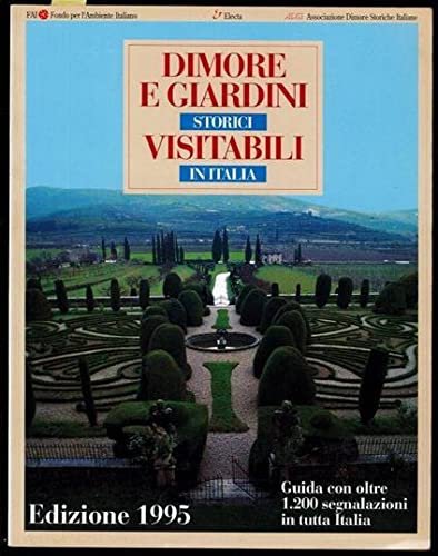 Dimore e Giardini Storici Visitabili in Italia | Immagine principale