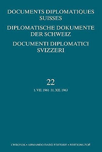 Diplomatische Dokumente Der Schweiz (1961?1963): 1.7.1961-31.12.1963