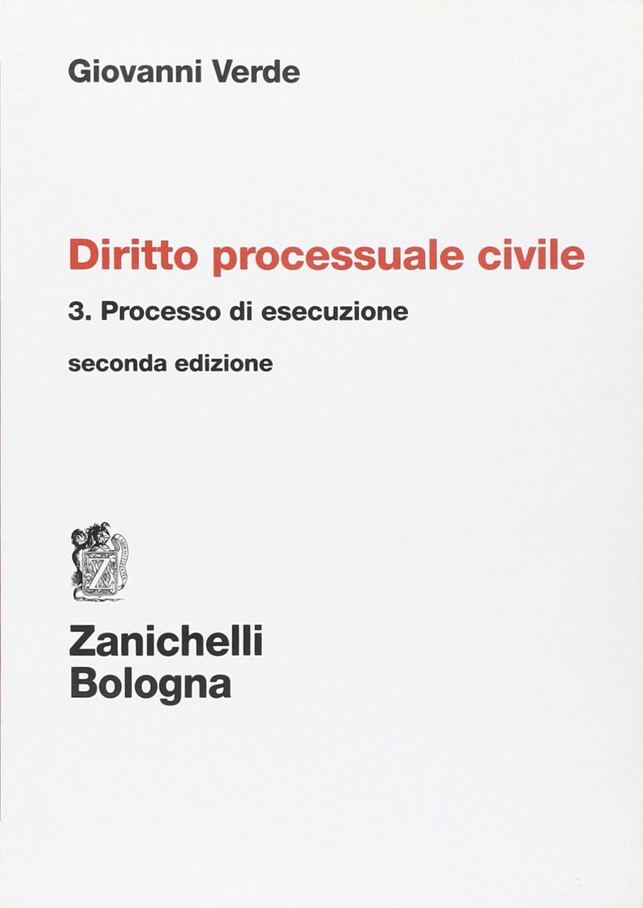 Diritto processuale civile. Vol. 3: Processo di esecuzione