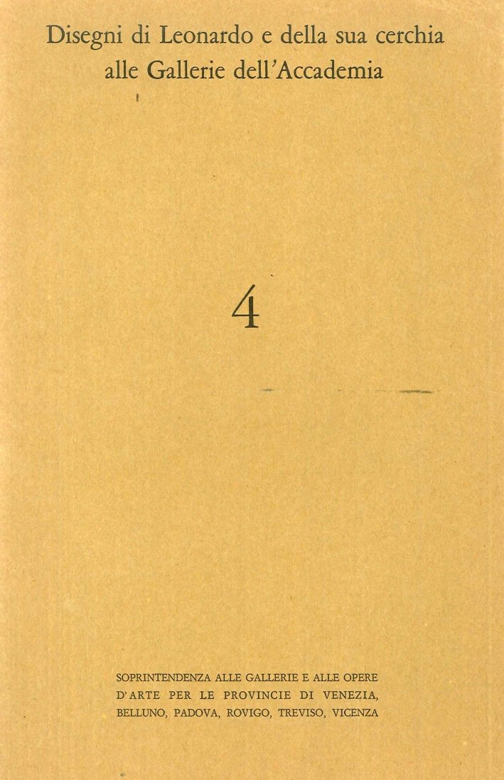Disegni di Leonardo e della sua cerchia alle Gallerie dell'Accademia