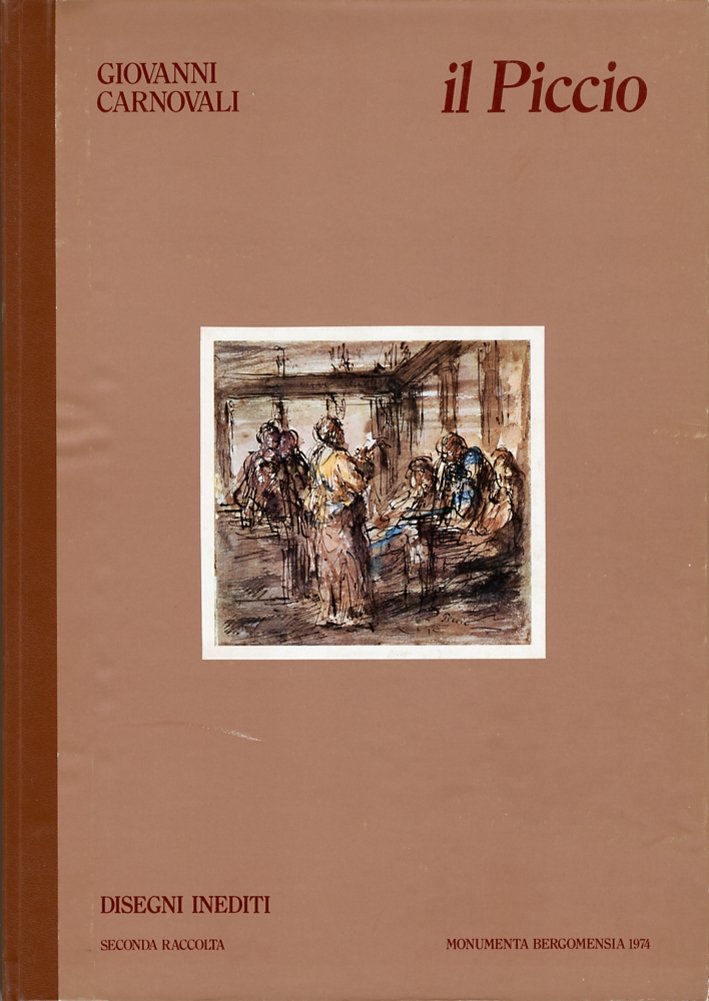 Disegni inediti di Giovanni Carnovali detto il Piccio. Seconda raccolta. …