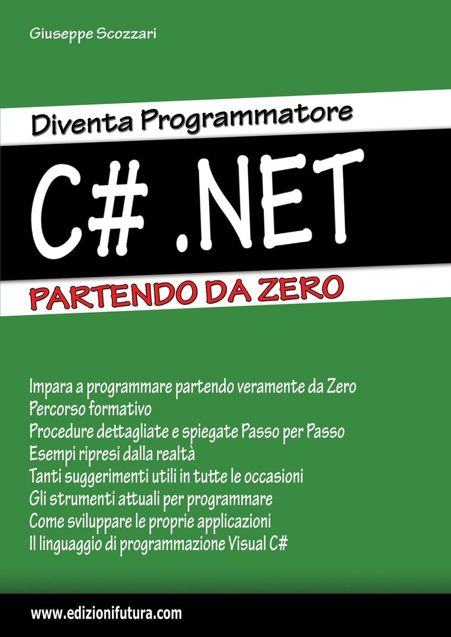 Diventa Programmatore C# .NET - Partendo da Zero