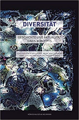 Diversität: Geschichte und Aktualität eines Konzepts