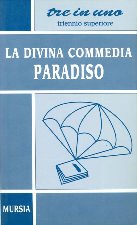 Divina Commedia. Paradiso