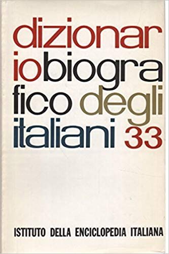 Dizionario Biografico degli Italiani. 33