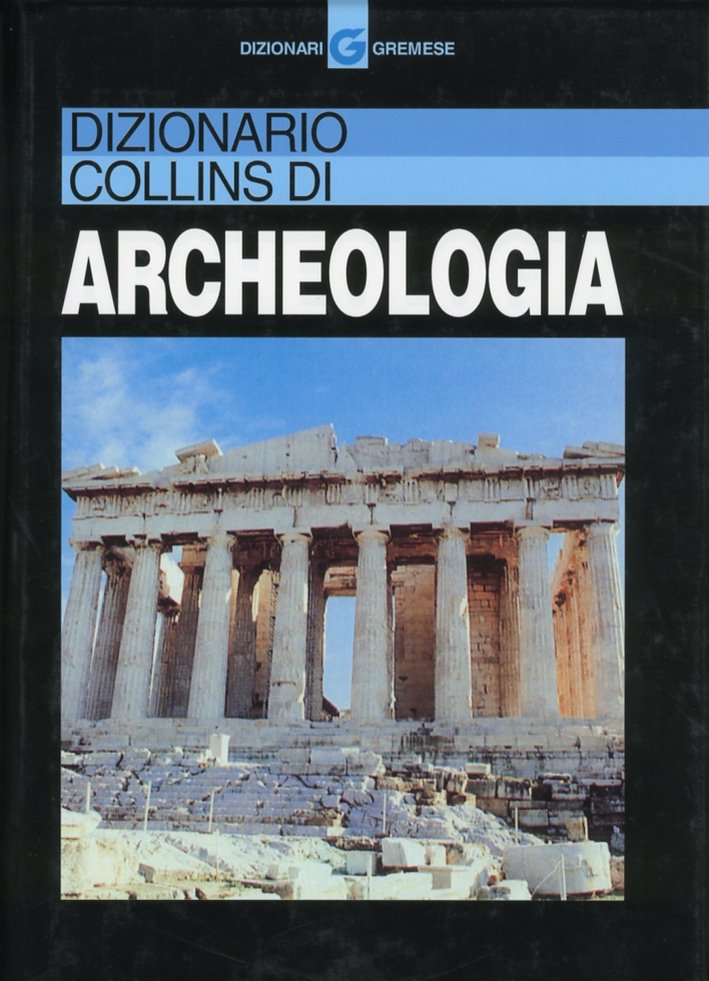 Dizionario Collins di archeologia