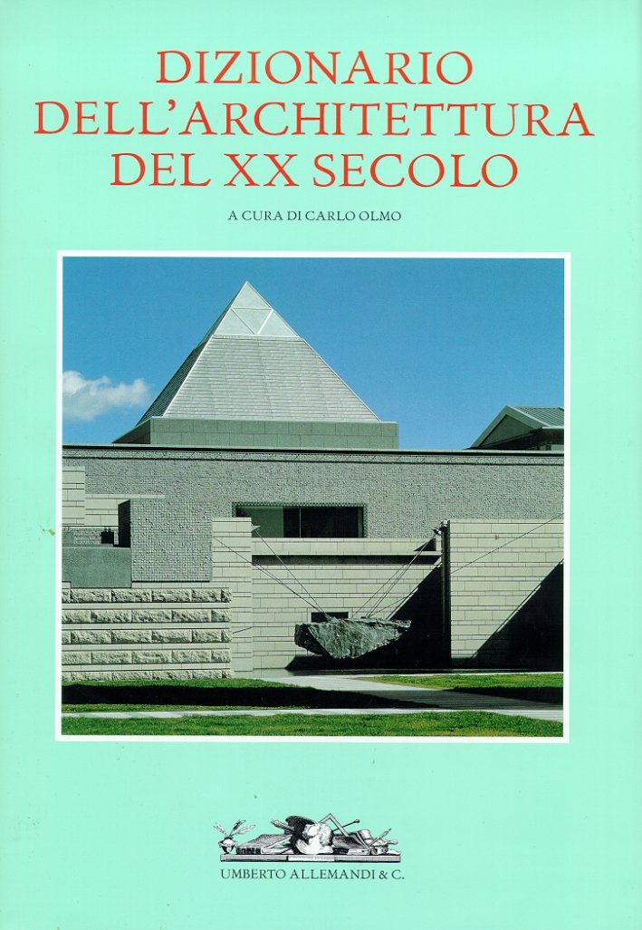 Dizionario dell'architettura del XX secolo. III. G-K
