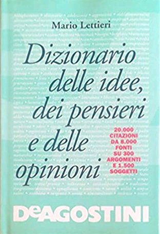 Dizionario delle idee, dei pensieri e delle opinioni