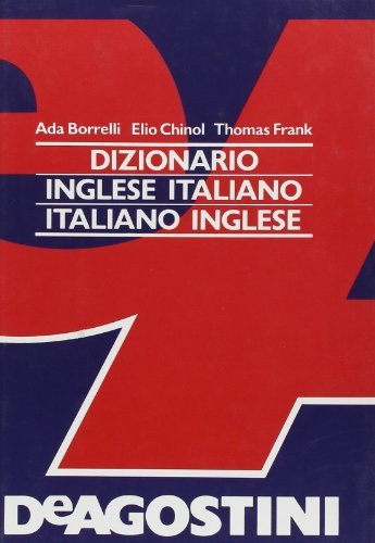 Dizionario inglese, Novara, Istituto Geografico De Agostini, 1974