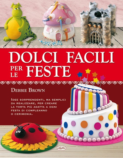 Dolci facili per le feste | Immagine principale