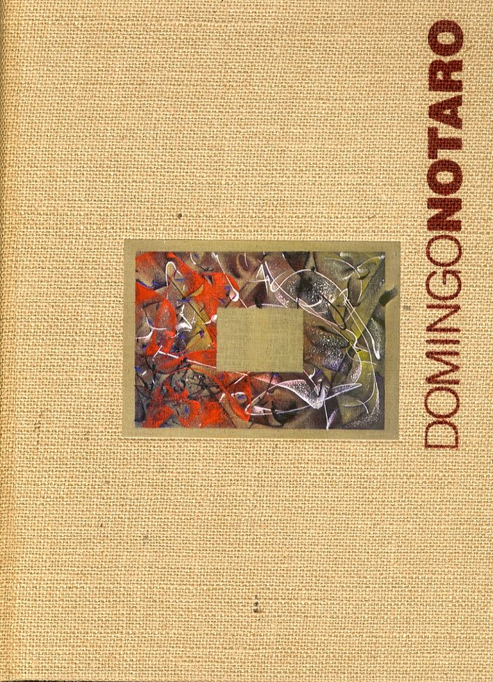 Domingo Notaro. Oltre l'orizzonte. Pittura, disegno, scultura, poesia. Painting, Drawing, …