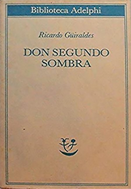 Don Segundo Sombra | Immagine principale