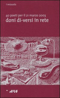Doni di-versi in rete. 40 poeti per il 21 marzo …