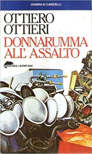 Donnarumma all'assalto, Milano, Bompiani, 1982