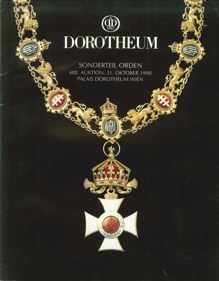 Dorotheum. Sonderteil Orden. 488. Auktion | Immagine principale