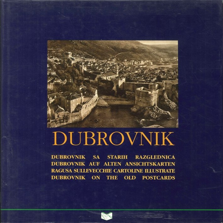 Dubrovnik. Dubrovnik Sa Starih Razglednica. Dubrovnik Auf Alten Ansichtskarten. Ragusa sulle Vecchie Cartoline Illustrate. Dubrovnik On the Old Postcards