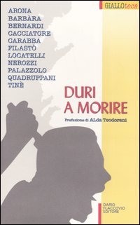 Duri a morire | Immagine principale