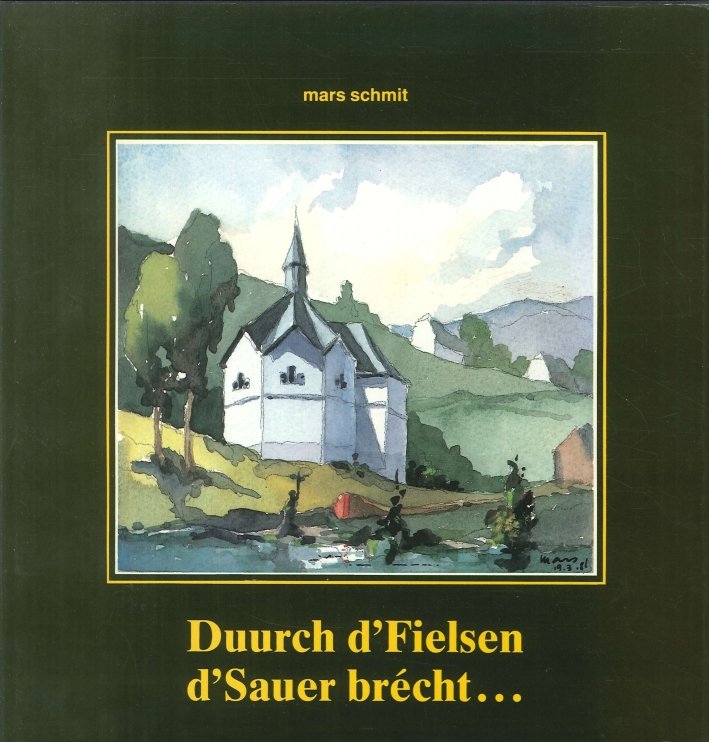 Duurch d'Fielsen d'Sauer Brécht