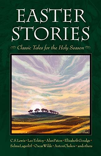 Easter Stories: Classic Tales for the Holy Season, 2015