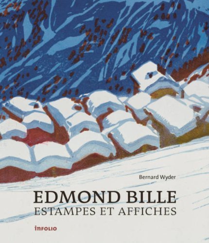 Edmond Bille : Estampes Et Affiches | Immagine principale
