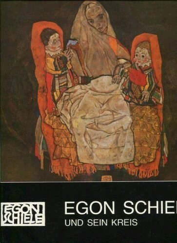 Egon Schiele und sein Kreis, Kirchdorf, Berghaus Verlag, 1982