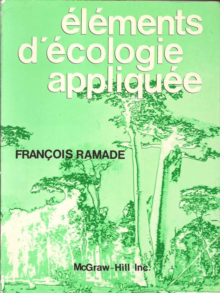 Èlèments d'Écologie Appliquée. Action De l'Homme Sur la Biosphère | Immagine principale