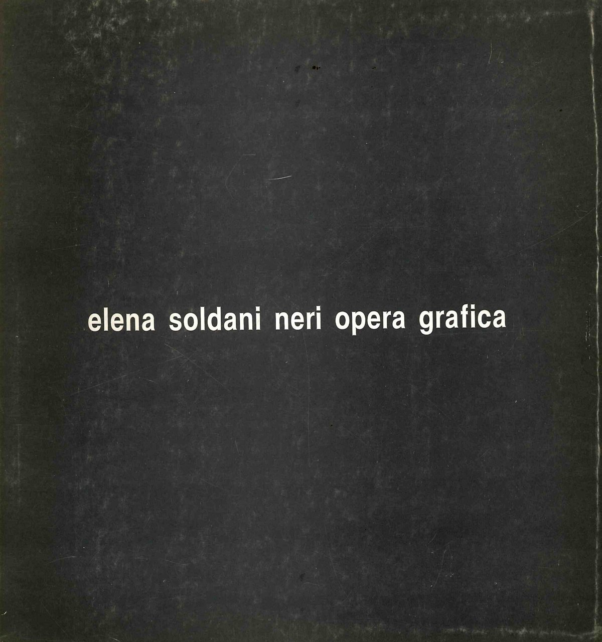 Elena Soldani Neri. Opera Grafica
