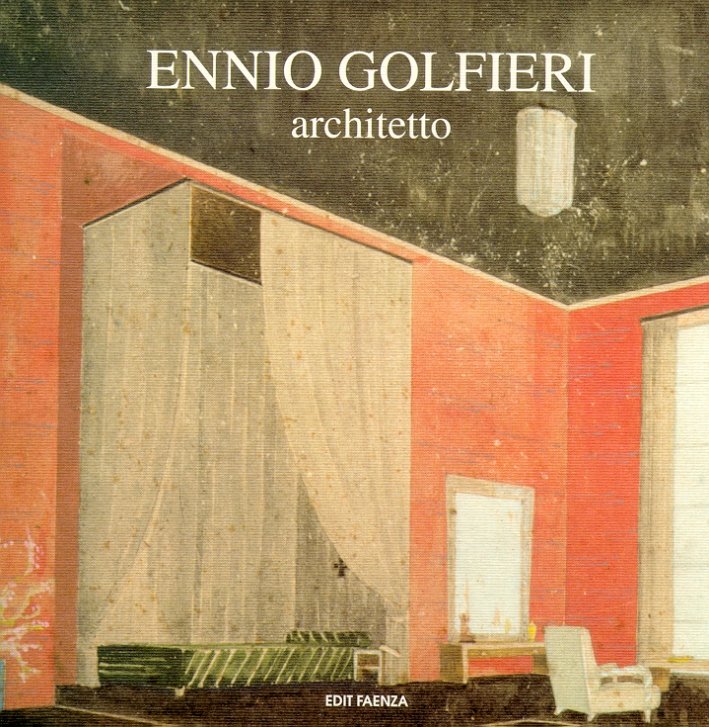 Ennio Golfieri architetto (1907-1994)