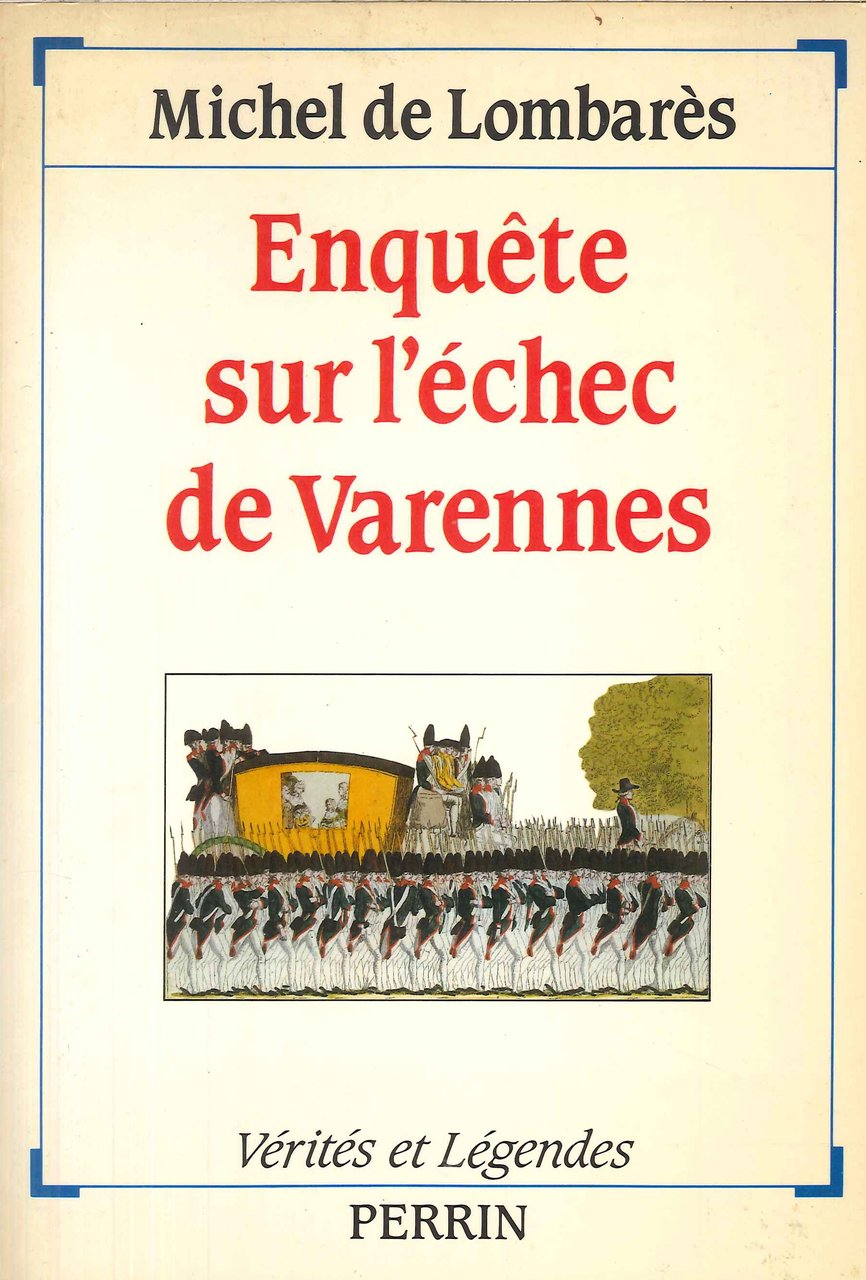 Enquete sur l'échec de varennes | Immagine principale