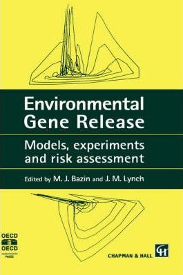 Environmental Gene Release: Models, Experiments and Risk Assessment | Immagine principale