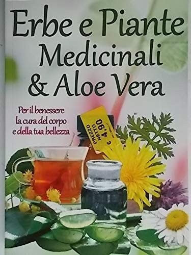 Erbe piante medicinali e Aloe Vera