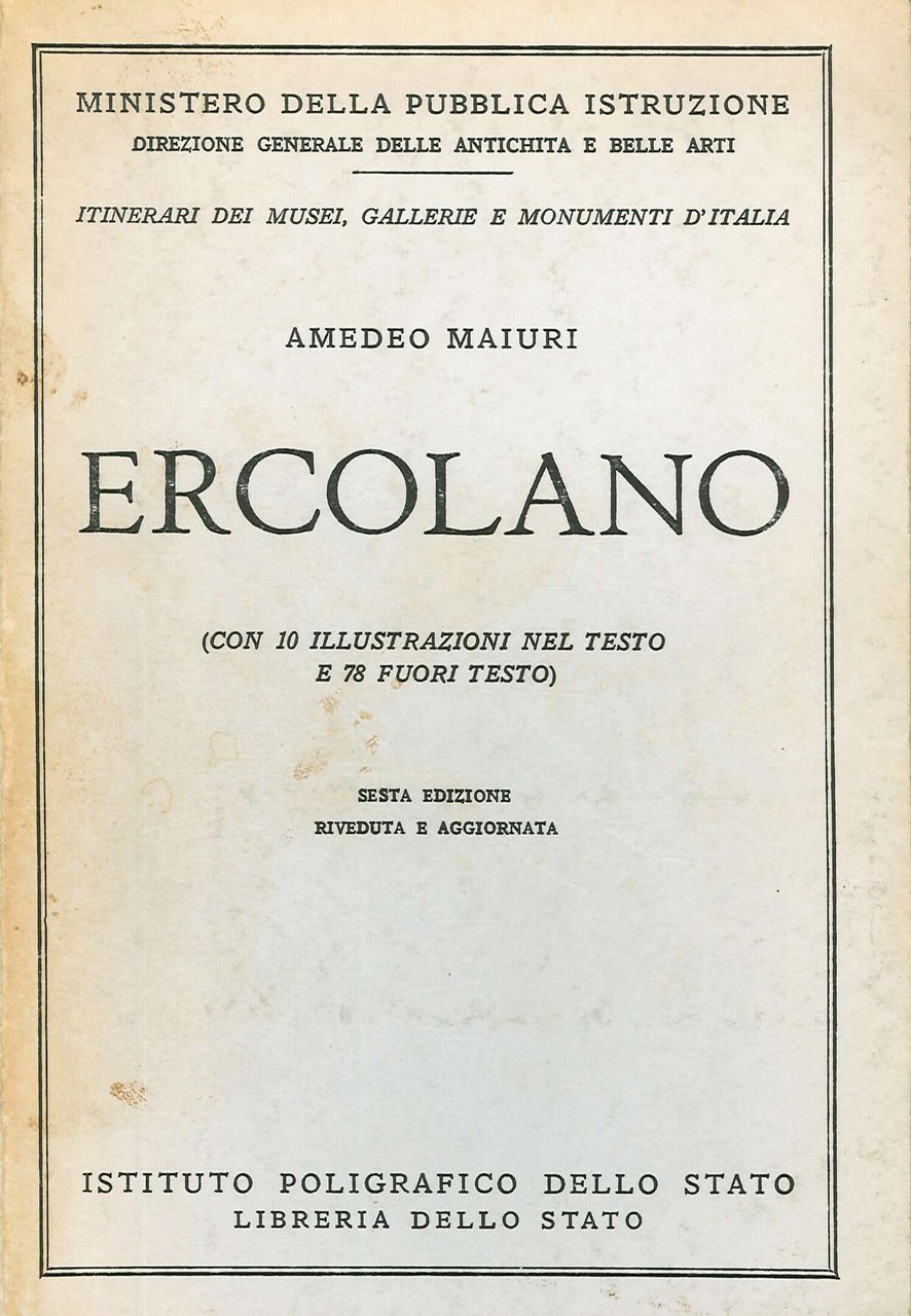 Ercolano, Roma, Istituto Poligrafico e Zecca dello Stato, 1967