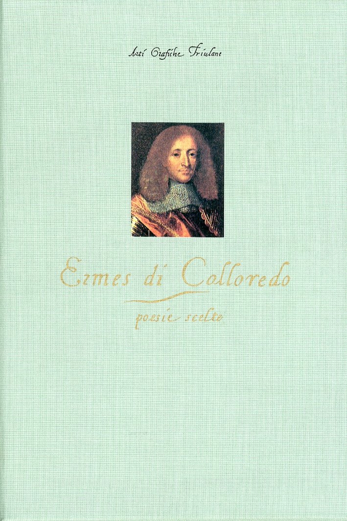 Ermes di Colloredo. Poesie scelte