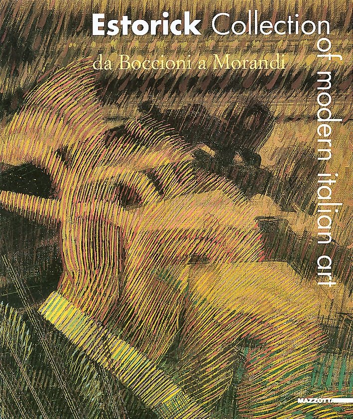 Estorick Collection of Modern Italian Art. Da Boccioni a Morandi