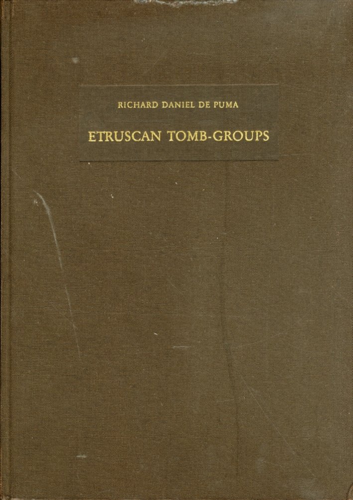 Etruscan Tomb Groups. Ancient Pottery and Bronzes in Chicago'S Field …