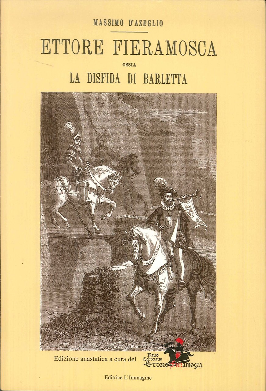 Ettore Fieramosca, Ovvero la Disfida di Barletta | Immagine principale
