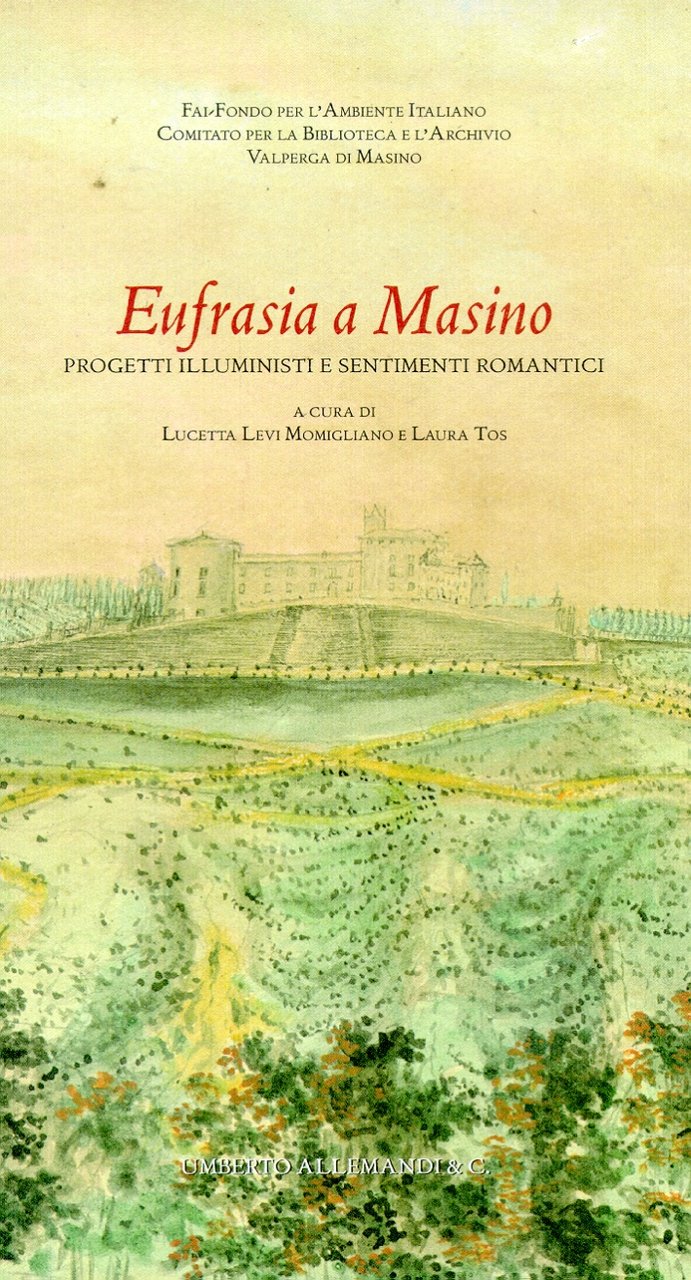 Eufrasia a Masino. Progetti Illuministi e Sentimenti Romantici | Immagine principale