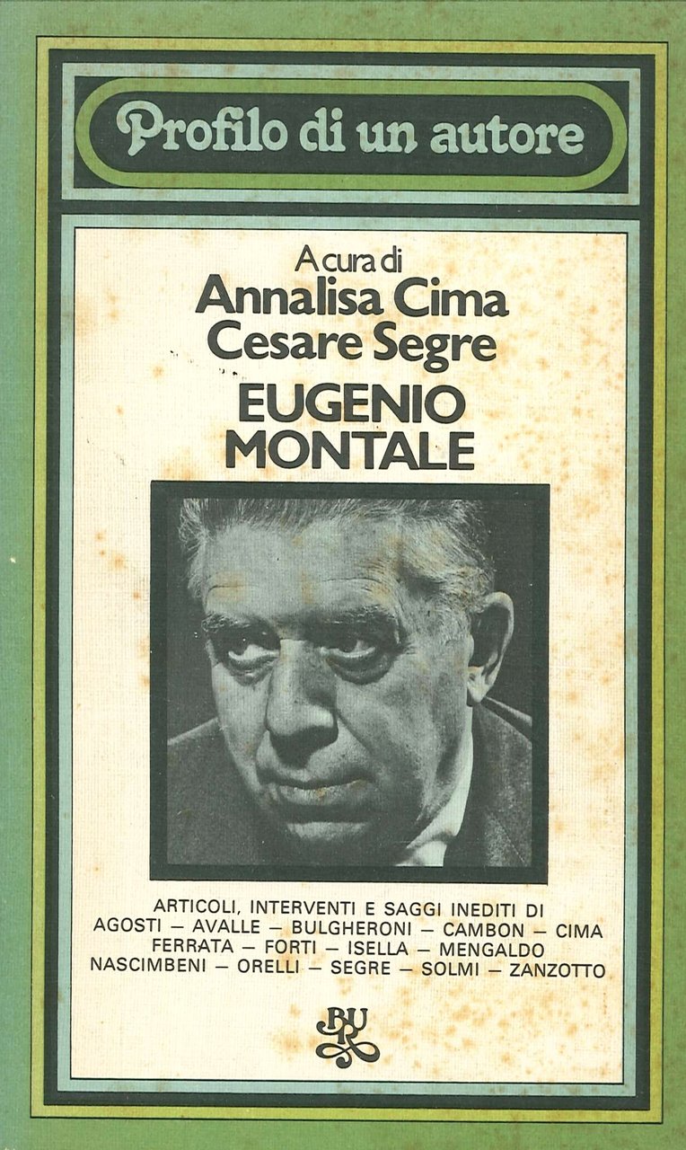 Eugenio Montale, Milano, Rizzoli, 1977
