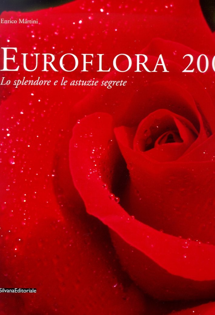 Euroflora 2001. Lo splendore e le astuzie segrete