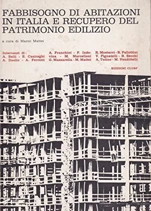 Fabbisogno di abitazioni in italia e recupero del patrimonio edilizio, …