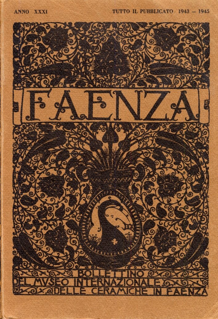 "Faenza". Bollettino del museo delle ceramiche in Faenza