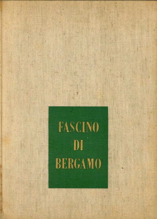Fascino di Bergamo