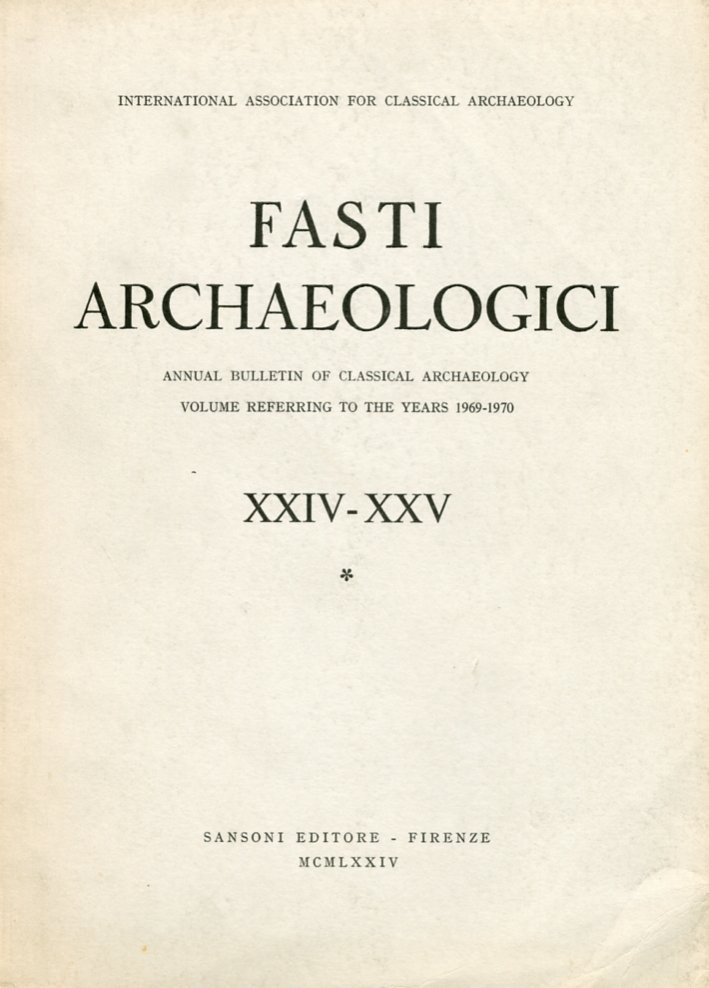 Fasti Archaeologici. Annual Bulletin of Classical Archaeology Volume Referring To … | Immagine principale