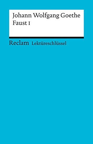 Faust 1. Lektüreschlüssel für Schüler: 15301